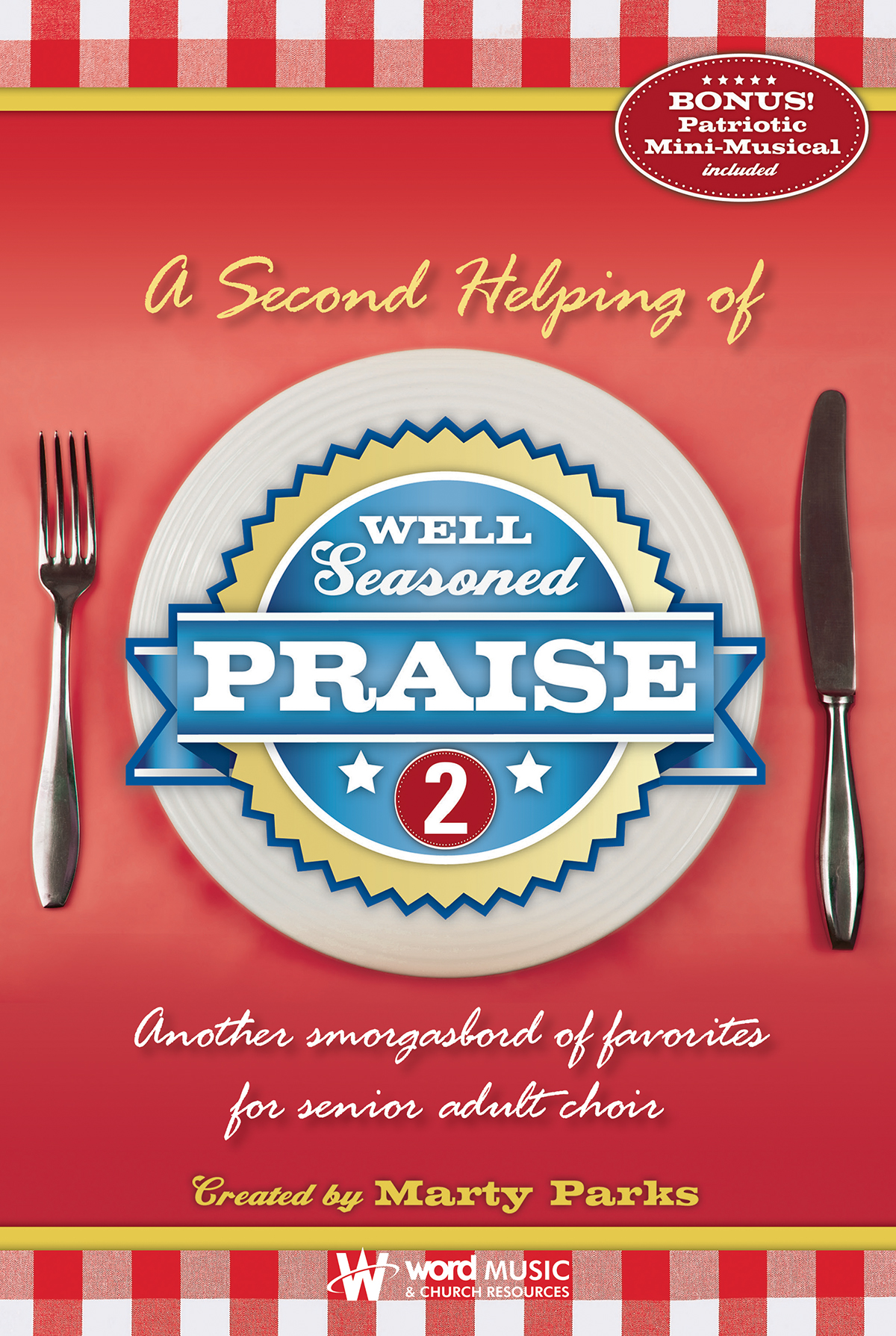 Well Seasoned Praise 2 Well Seasoned Praise 2