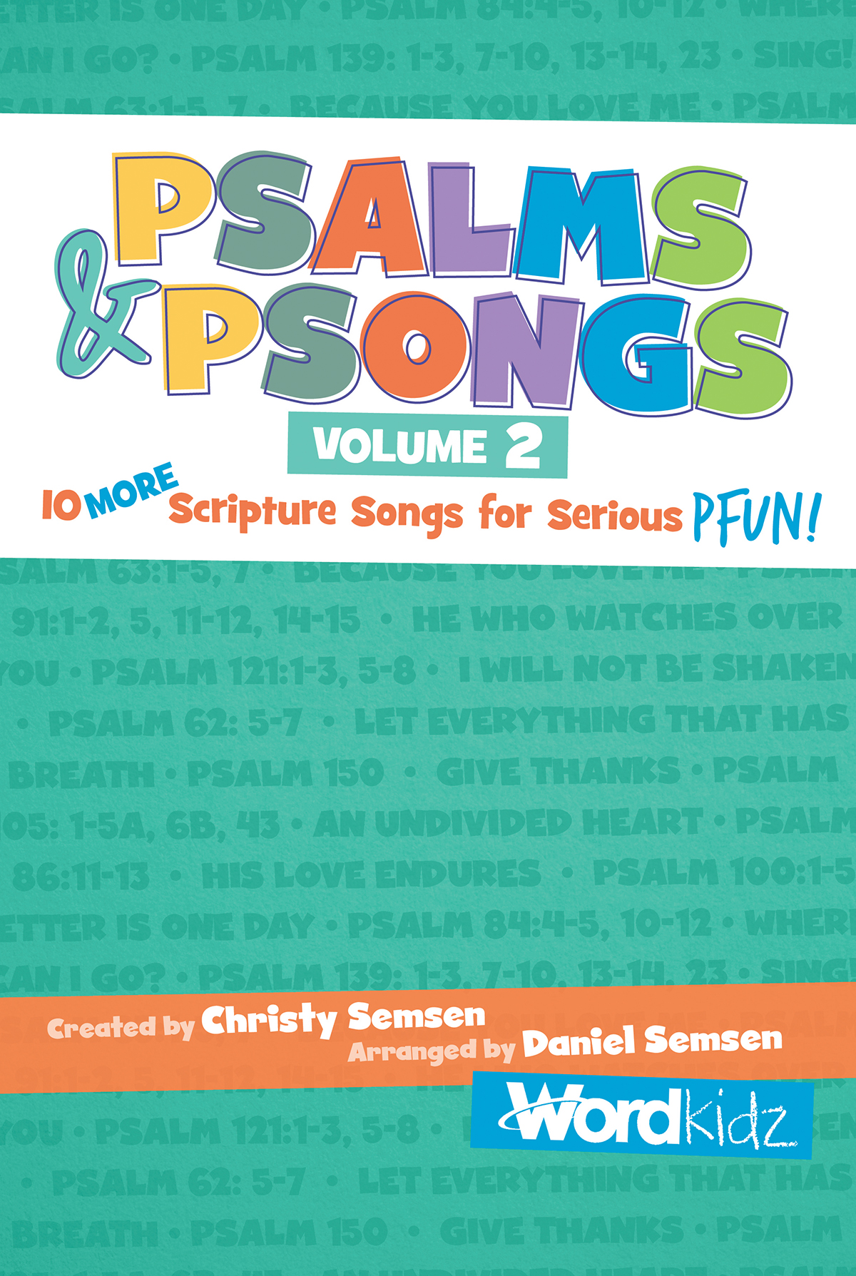 Psalms & Psongs Volume 2 Psalms & Psongs Volume 2