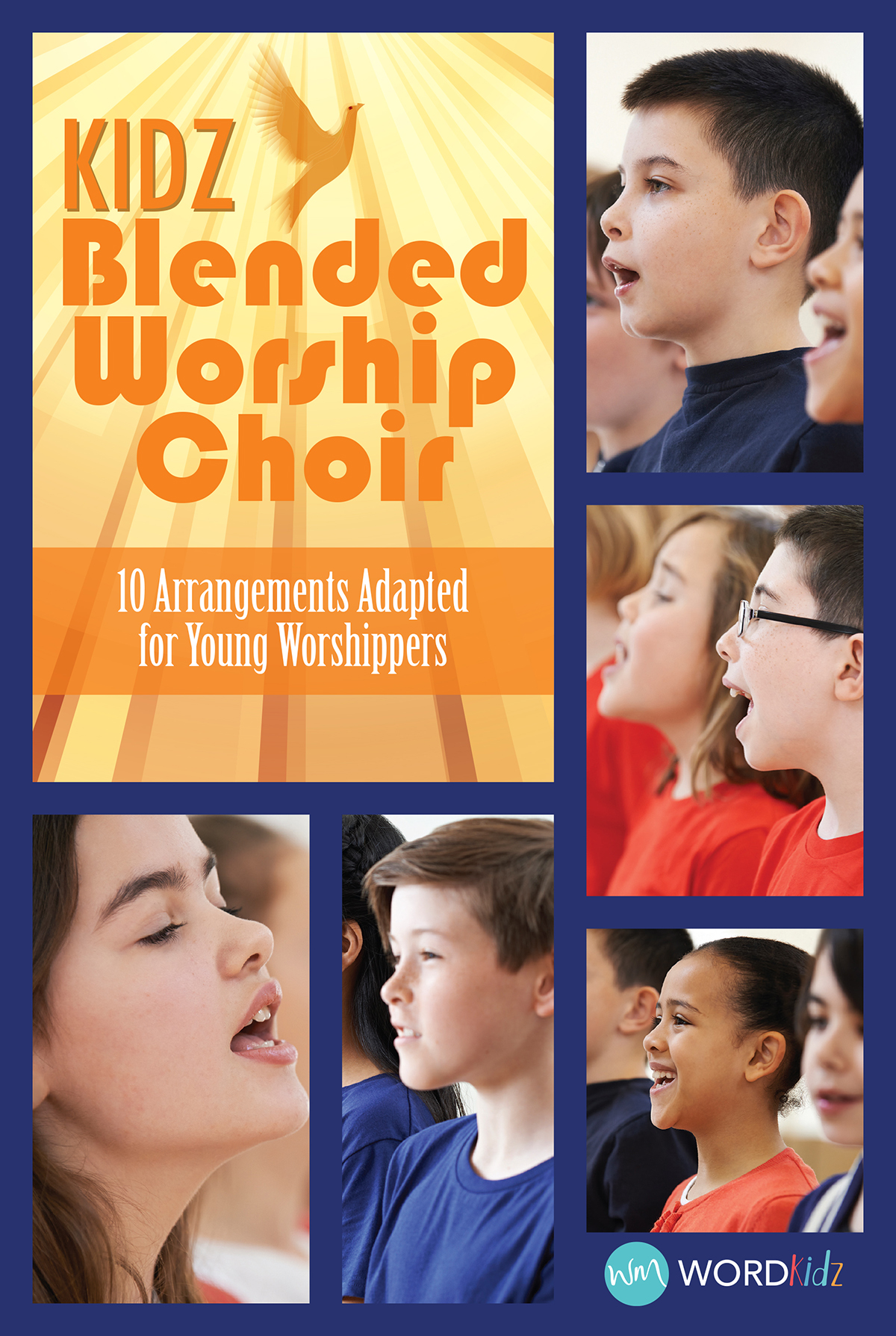 Kidz Blended Worship Choir Kidz Blended Worship Choir