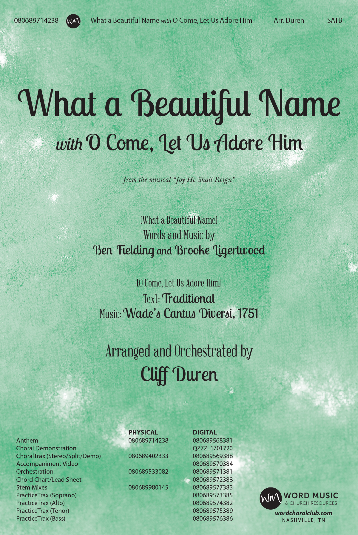What a Beautiful Name with O Come, Let Us Adore Him What a Beautiful Name with O Come, Let Us Adore Him