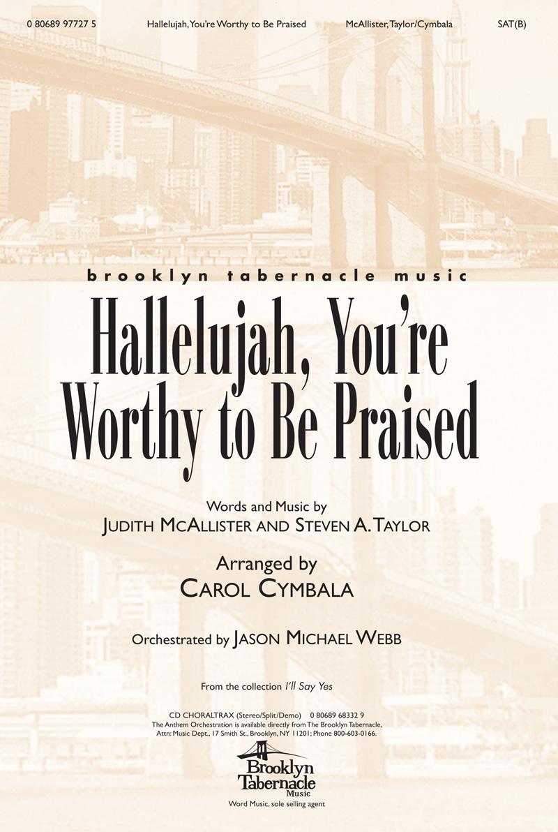 Hallelujah you re worthy to be praised brooklyn tabernacle choir Hallelujah You Re Worthy To Be Praised