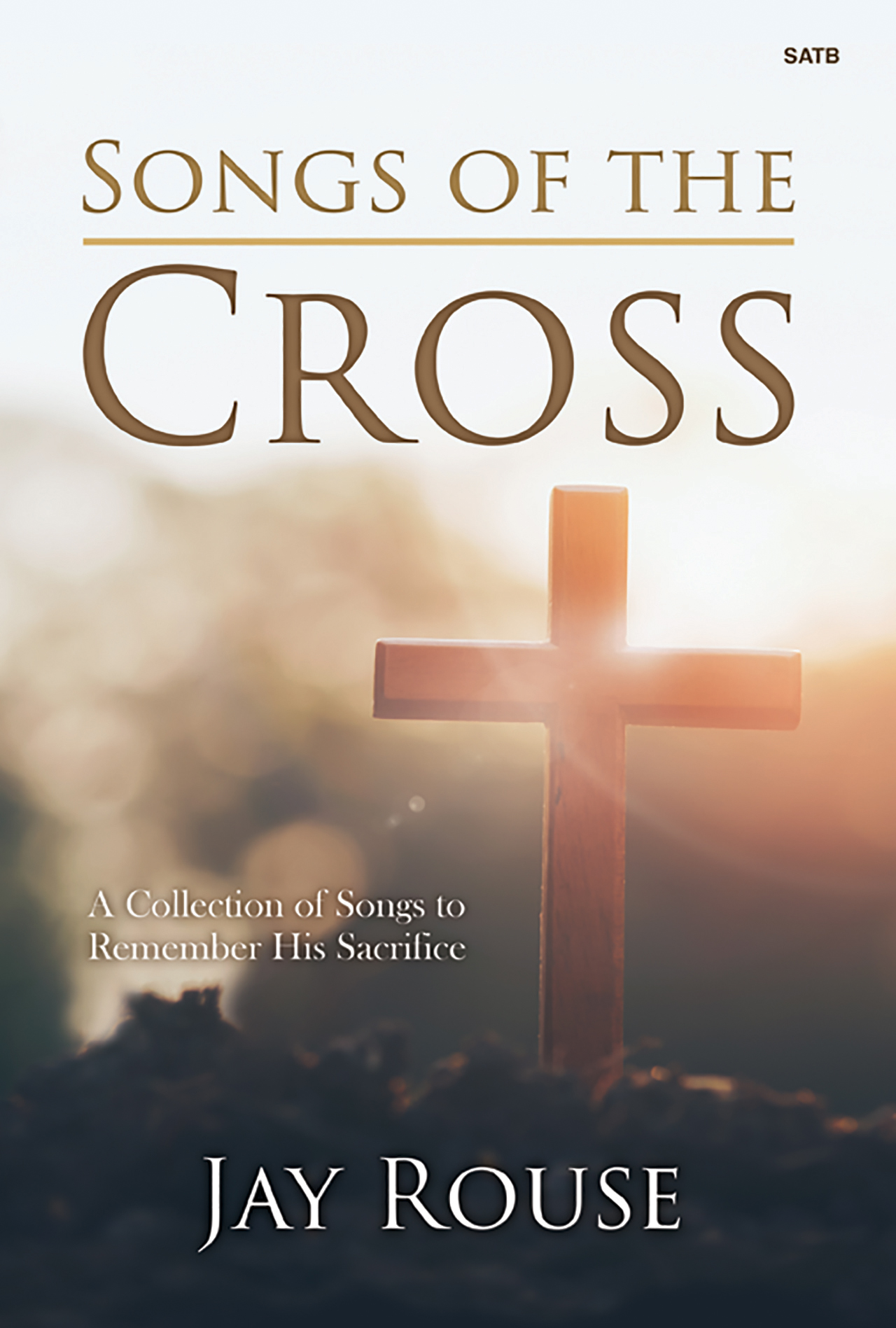 Songs of the Cross Songs of the Cross