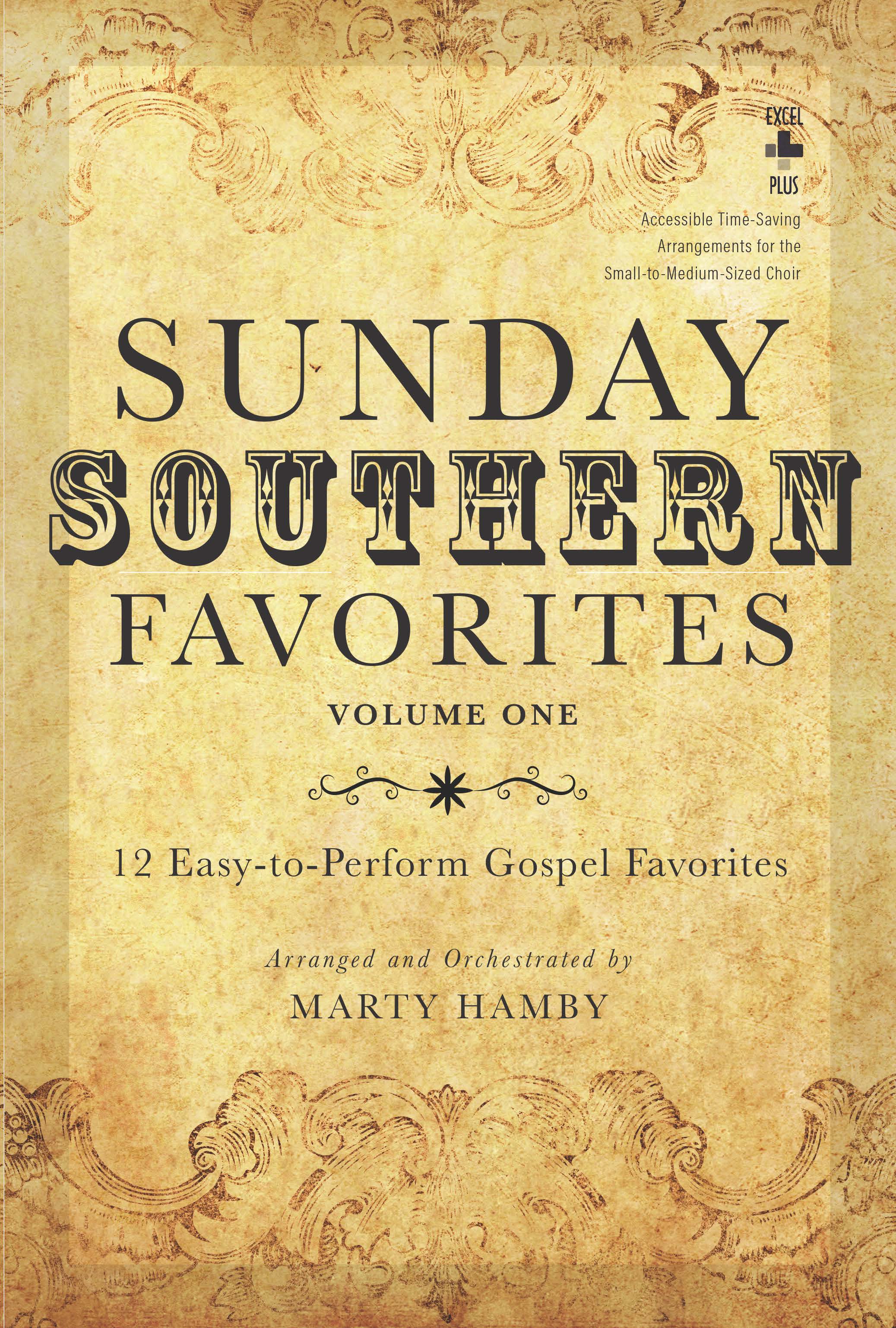 Sunday Southern Favorites, Volume 1 Sunday Southern Favorites, Volume 1
